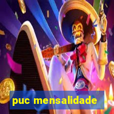 puc mensalidade